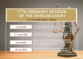 African Court on Human and Peoples’ Rights to convene its 77th Ordinary Session, 2–27 June 2025