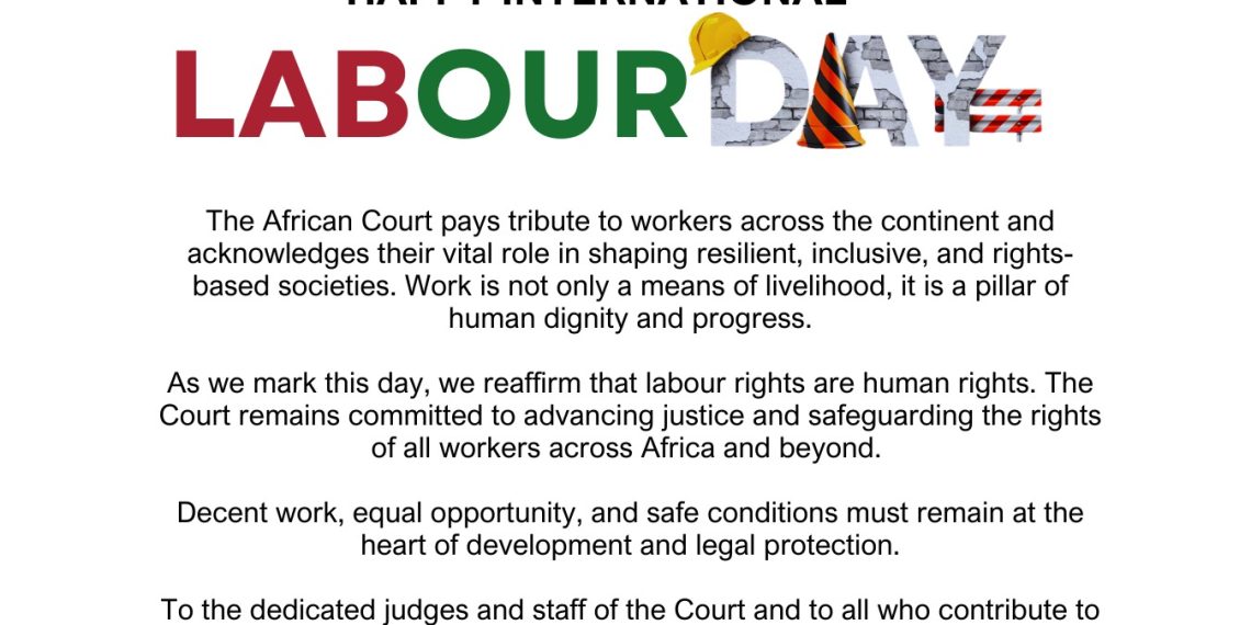 Happy International Labour Day - African Court