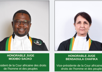 LA COUR AFRICAINE DES DROITS DE L’HOMME ET DES PEUPLES A ÉLU SES NOUVEAUX PRÉSIDENT ET VICE-PRÉSIDENTE