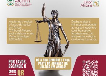 Pedido de contribuições: Inquérito para a elaboração do Plano Estratégico do Tribunal Africano 2026-2028