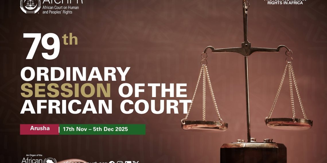 The African Court on Human and Peoples’ Rights to convene its 79th Ordinary Session from 17 November to 5 December 2025