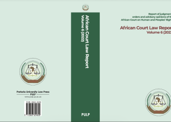 AFRICAN COURT LAW REPORT VOLUME 6 (2022)