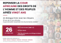 La Cour africaine des droits de l’homme et des peuples et le Conseil économique, social et culturel de l’Union africaine (ECOSOCC) s’engagent à sensibiliser les citoyens à l’occasion du 20e anniversaire de la Cour