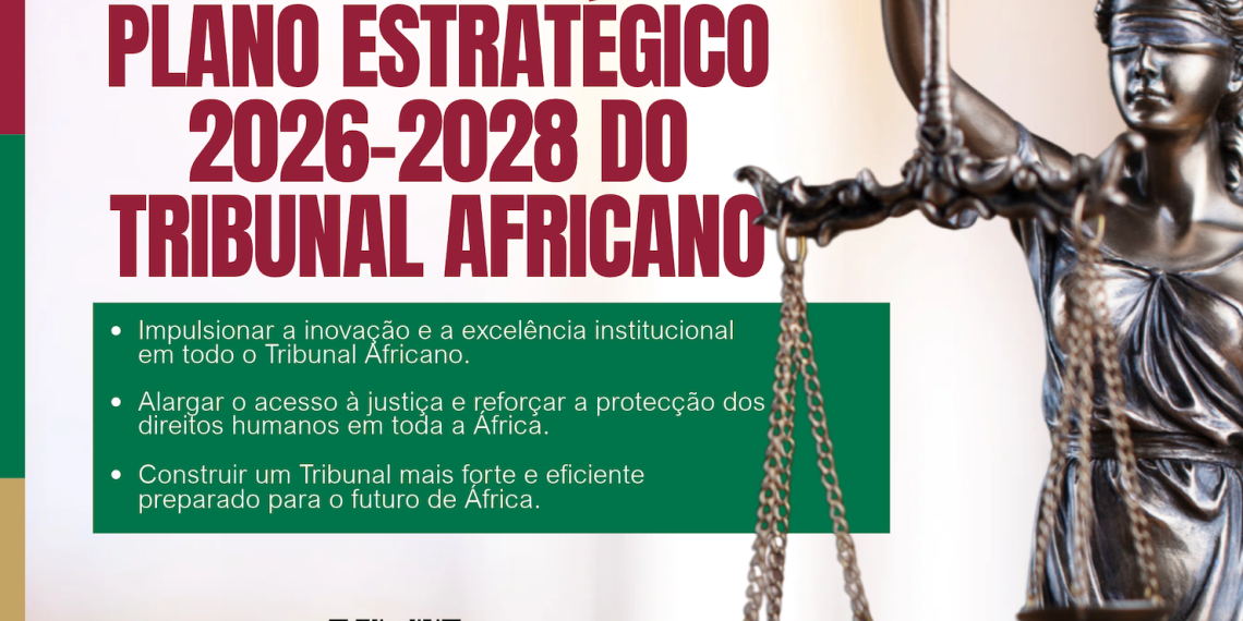 Tribunal Africano dos Direitos do Homem e dos Povos lança o plano estratégico de 2026-2028 em prol de um maior acesso à justiça