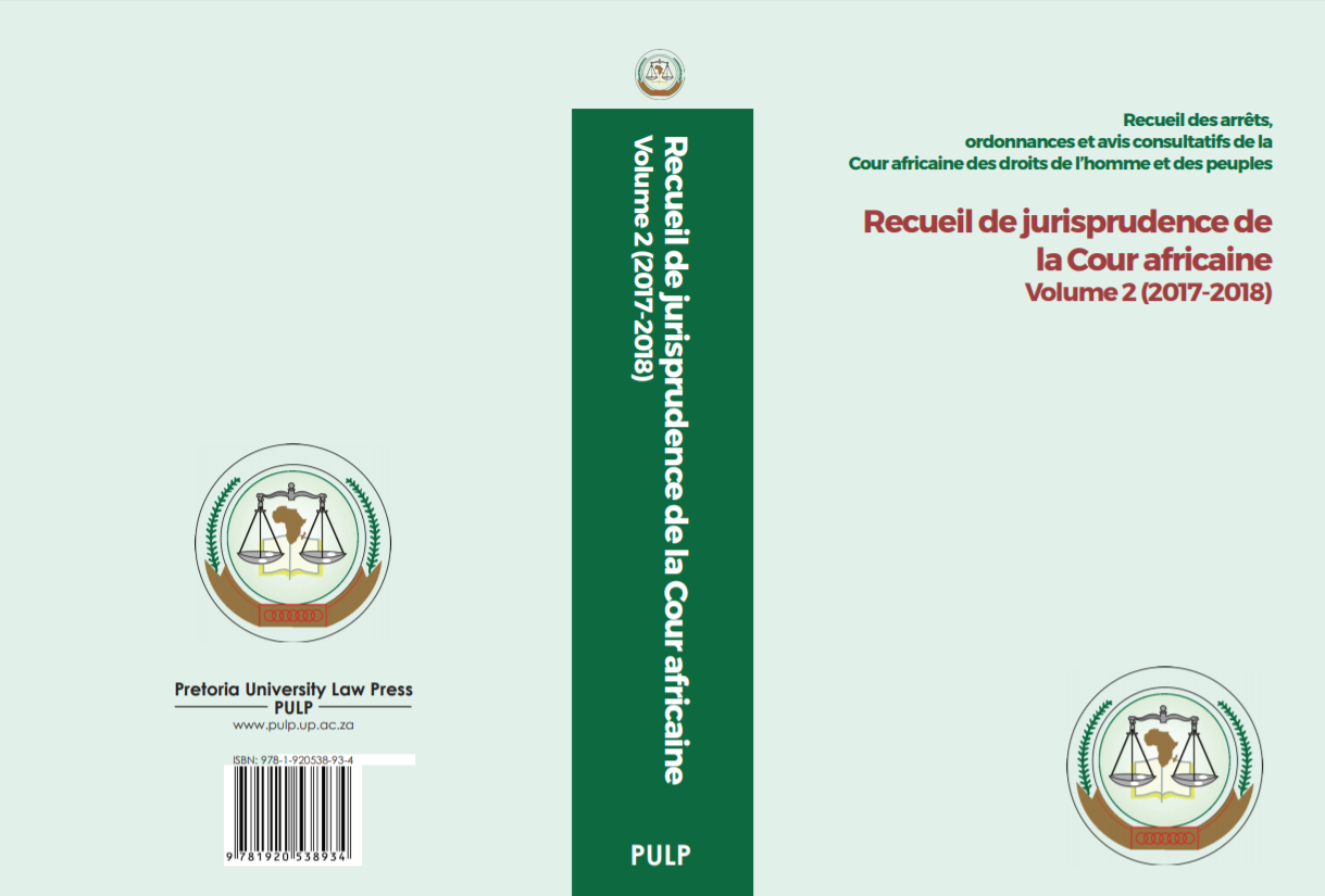 RECUEIL DE JURISPRUDENCE DE LA COUR AFRICAINE, VOLUME 2 (2017-2018)