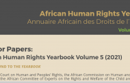 APPEL À CONTRIBUTIONS : ANNUAIRE AFRICAIN DES DROITS DE L’HOMME VOLUME 5 (2021)