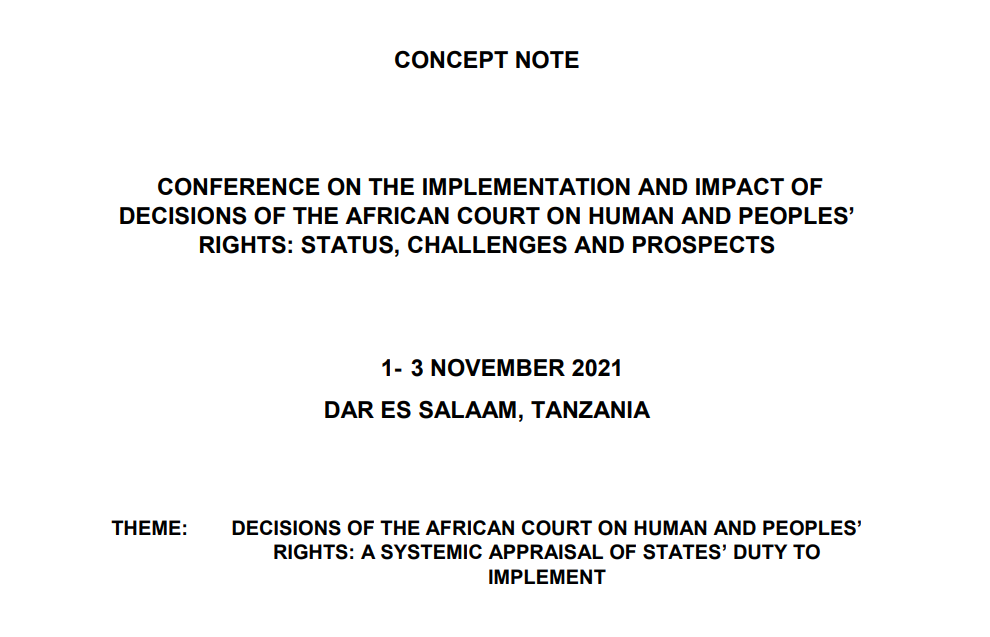 CONFERENCE ON THE IMPLEMENTATION AND IMPACT OF DECISIONS OF THE AFRICAN COURT ON HUMAN AND PEOPLES’ RIGHTS: STATUS, CHALLENGES AND PROSPECTS