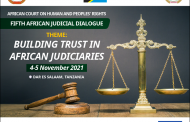 CINQUIÈME DIALOGUE JUDICIAIRE: RENFORCER LA CONFIANCE EN LA JUSTICE EN AFRIQUE