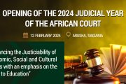 OPENING OF THE 2024 JUDICIAL YEAR AND DELIVERY OF JUDGEMENTS AT THE 72nd ORDINARY SESSION OF THE AFRICAN COURT: 12 & 13 FEBRUARY 2024
