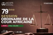 La Cour africaine des droits de l’homme et des peuples tiendra sa 79e session ordinaire, du 17 novembre au 5 décembre 2025
